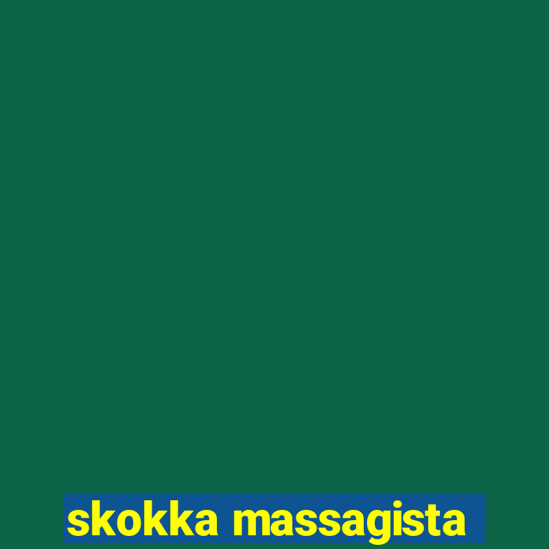 skokka massagista